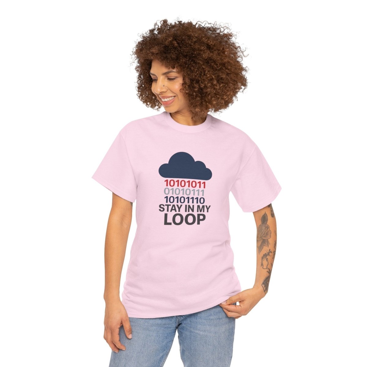 "Stay in My Loop T-Shirt" Tech Humor Shirt, Gift for Coders, Casual Everyday Wear, Cloud Design CW - 1 Blue - AI Tee Hero