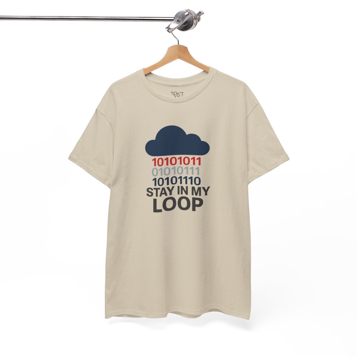 "Stay in My Loop T-Shirt" Tech Humor Shirt, Gift for Coders, Casual Everyday Wear, Cloud Design CW - 1 Blue - AI Tee Hero