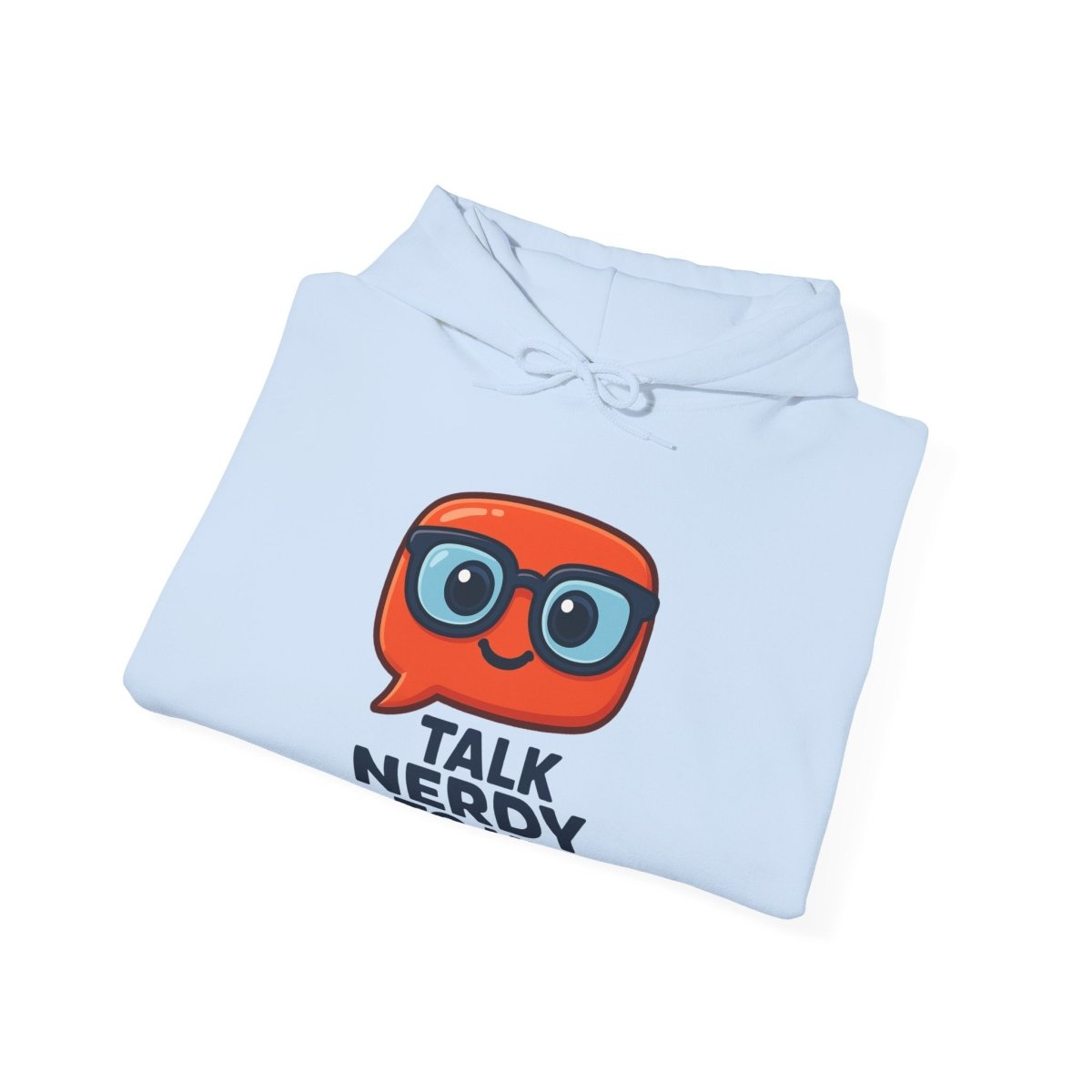 "Talk Nerdy To Me" Funny Hoodie for Geeky Friends, Gift for Gamers, Trendy Sweatshirt, Hoodie for Nerds - AI Tee Hero