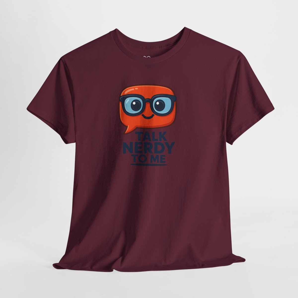 "Talk Nerdy to Me" Geeky Humor T-Shirt, Fun Cotton Tee, Nerdy Gift, Unisex Graphic Tee, Casual Everyday Wear - AI Tee Hero