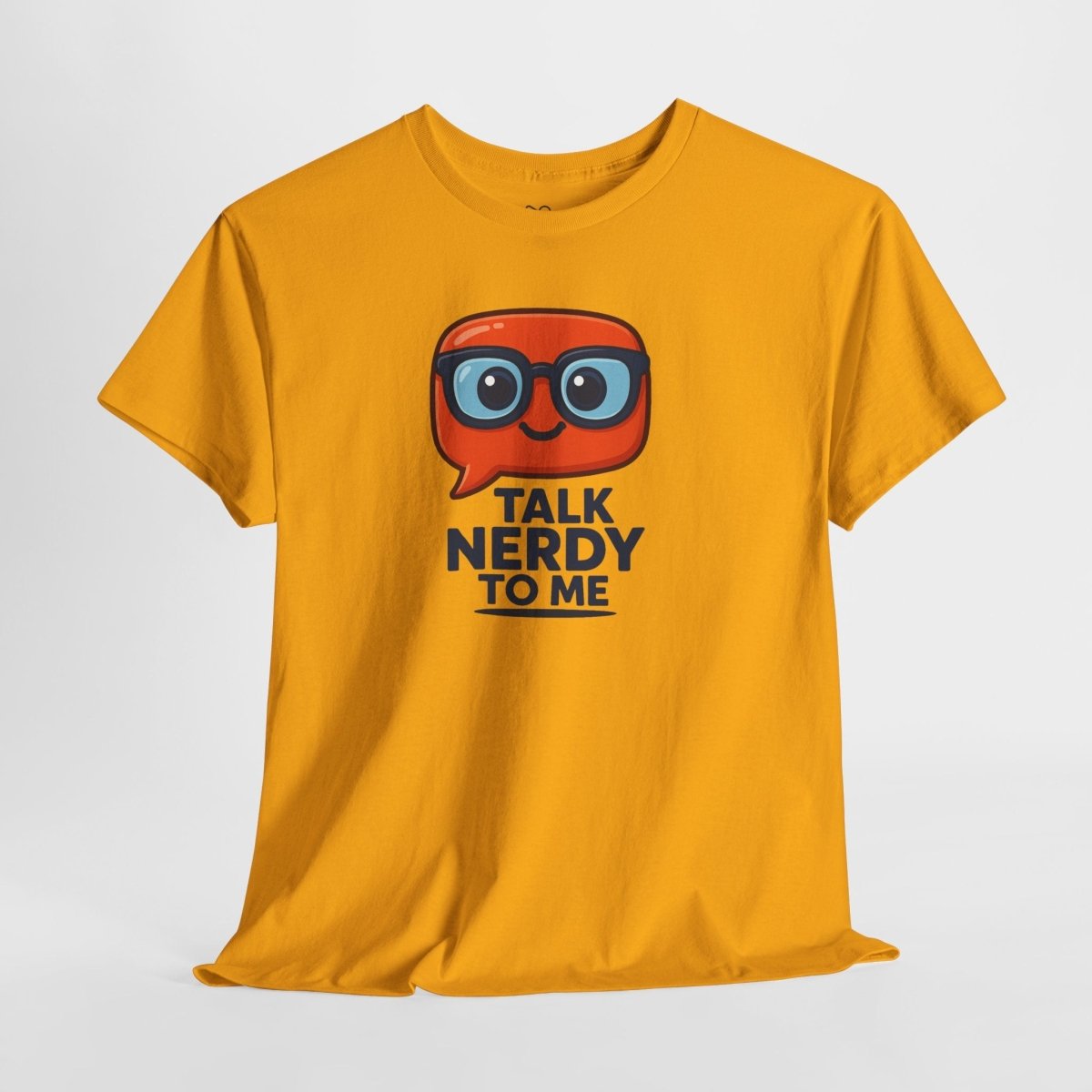 "Talk Nerdy to Me" Geeky Humor T-Shirt, Fun Cotton Tee, Nerdy Gift, Unisex Graphic Tee, Casual Everyday Wear - AI Tee Hero