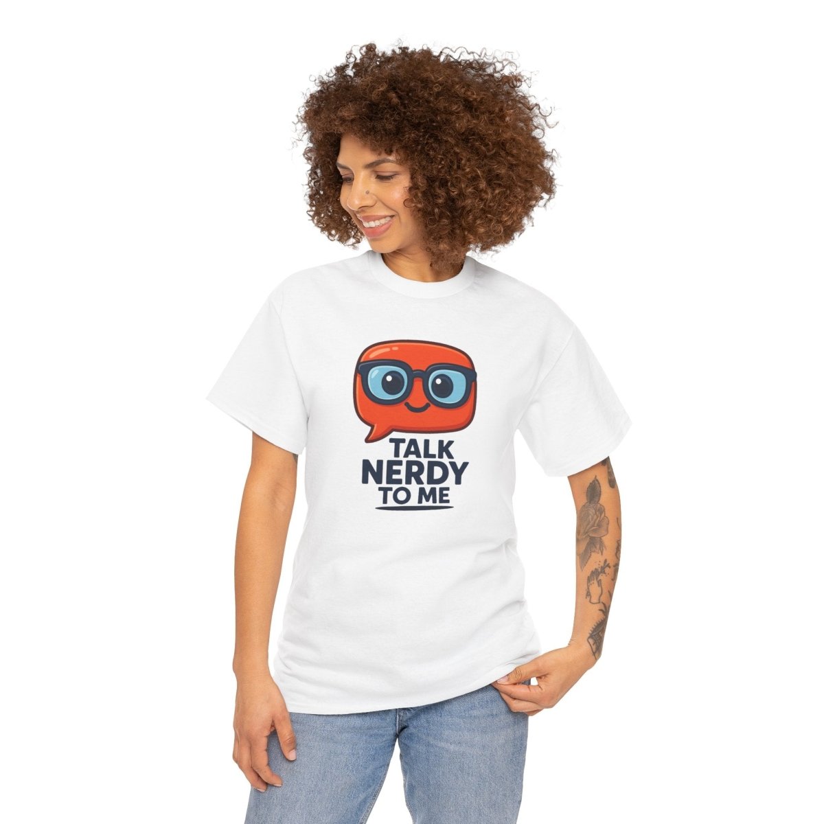 "Talk Nerdy to Me" Geeky Humor T-Shirt, Fun Cotton Tee, Nerdy Gift, Unisex Graphic Tee, Casual Everyday Wear - AI Tee Hero
