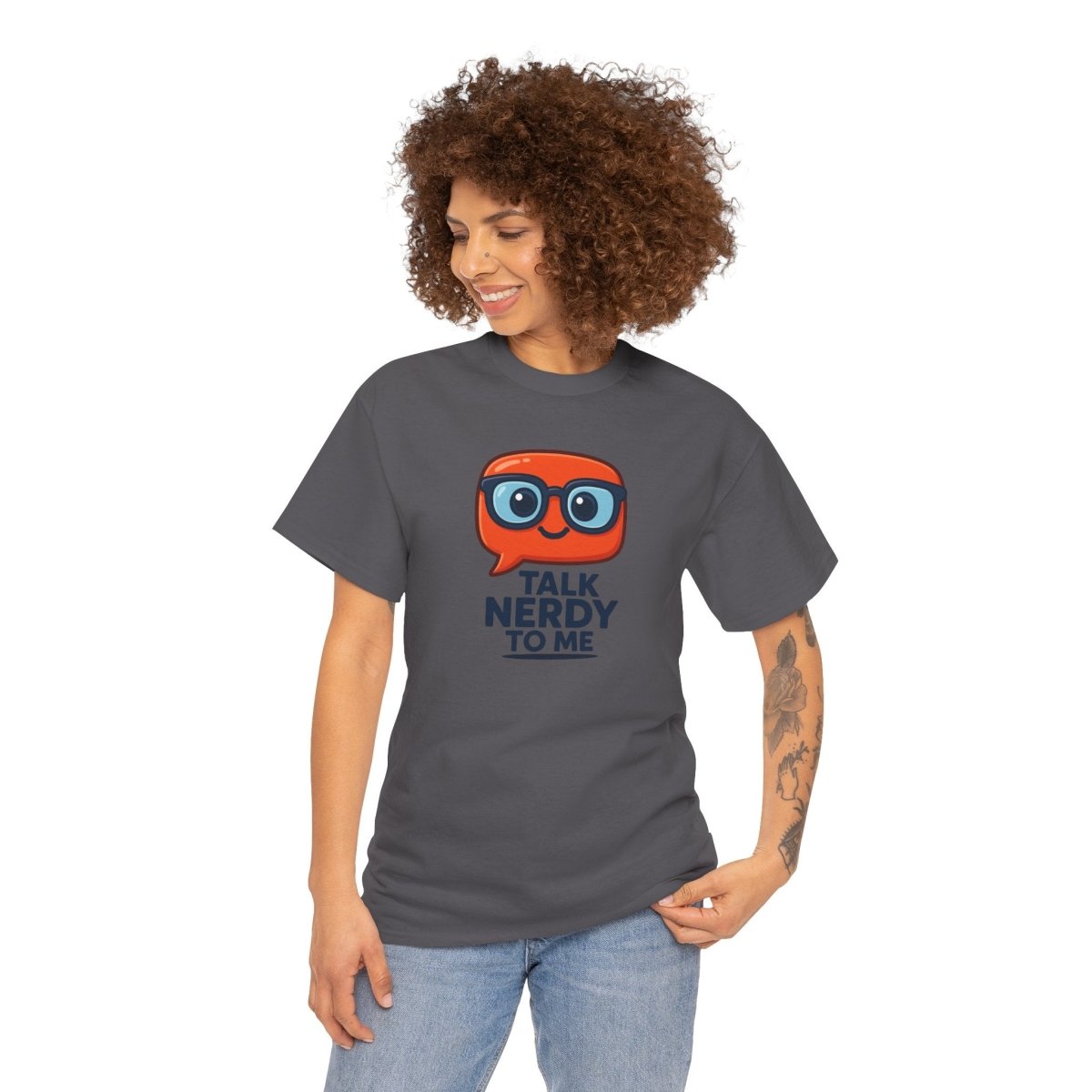"Talk Nerdy to Me" Geeky Humor T-Shirt, Fun Cotton Tee, Nerdy Gift, Unisex Graphic Tee, Casual Everyday Wear - AI Tee Hero