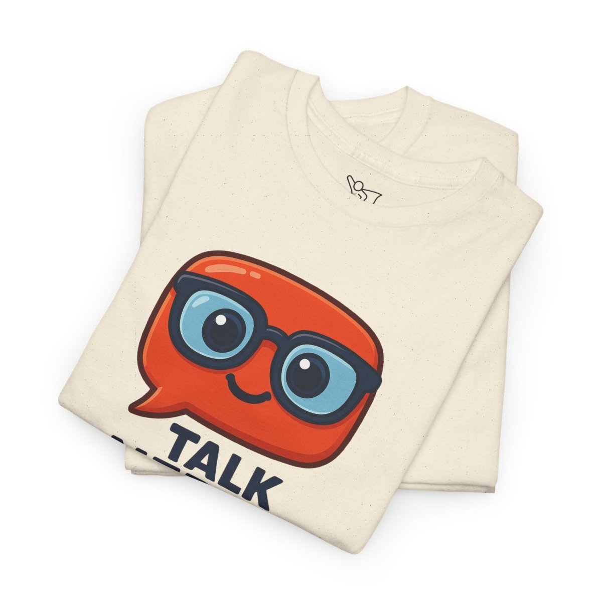 "Talk Nerdy to Me" Geeky Humor T-Shirt, Fun Cotton Tee, Nerdy Gift, Unisex Graphic Tee, Casual Everyday Wear - AI Tee Hero