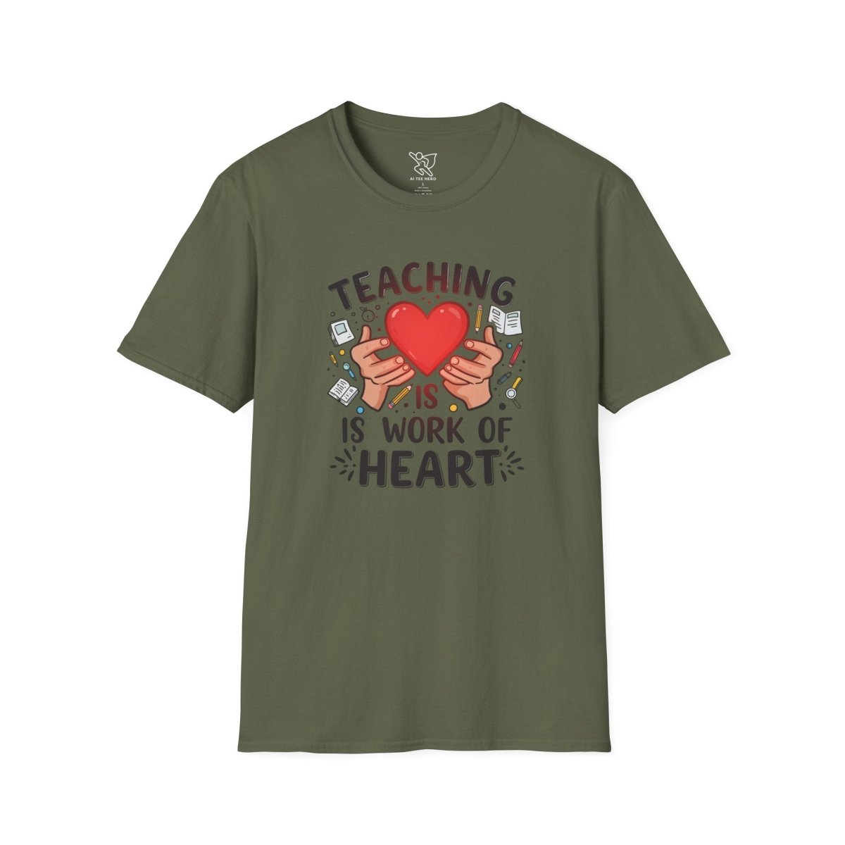 "Teaching Is a Work of Heart" CW - 3 Unisex Teacher Gift, Softstyle Tee, Appreciation Day Apparel, Back to School Clothing - AI Tee Hero