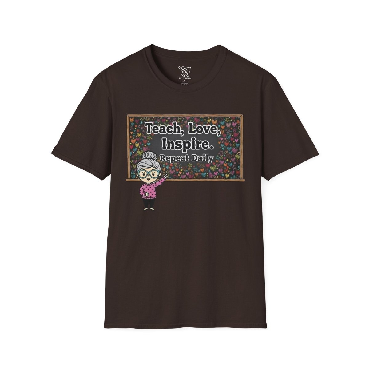 "Teach.Love.Inspire. Repeat Daily" CW - 1 Inspire Teacher T-Shirt, Gifts for Educators, Inspirational Tees, Cute Classroom Apparel, Teach Love Inspire Shirt - AI Tee Hero