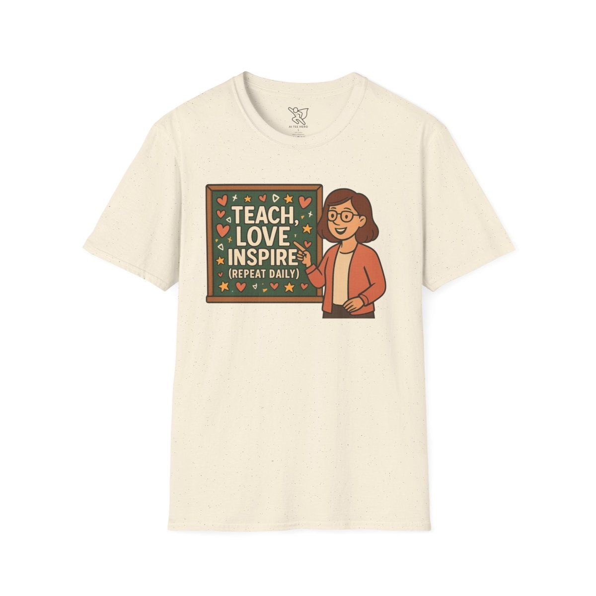 "Teach.Love.Inspire. Repeat Daily" CW - 4 Inspire Teacher T-Shirt, Gifts for Educators, Inspirational Tees, Cute Classroom Apparel, Teach Love Inspire Shirt - AI Tee Hero