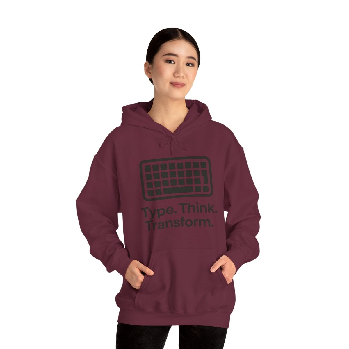 "Type. Think. Transform." Hoodie, Cozy Unisex Sweatshirt, Inspirational Hoodie Gift, Perfect for Writers and Students, Everyday Wear - AI Tee Hero