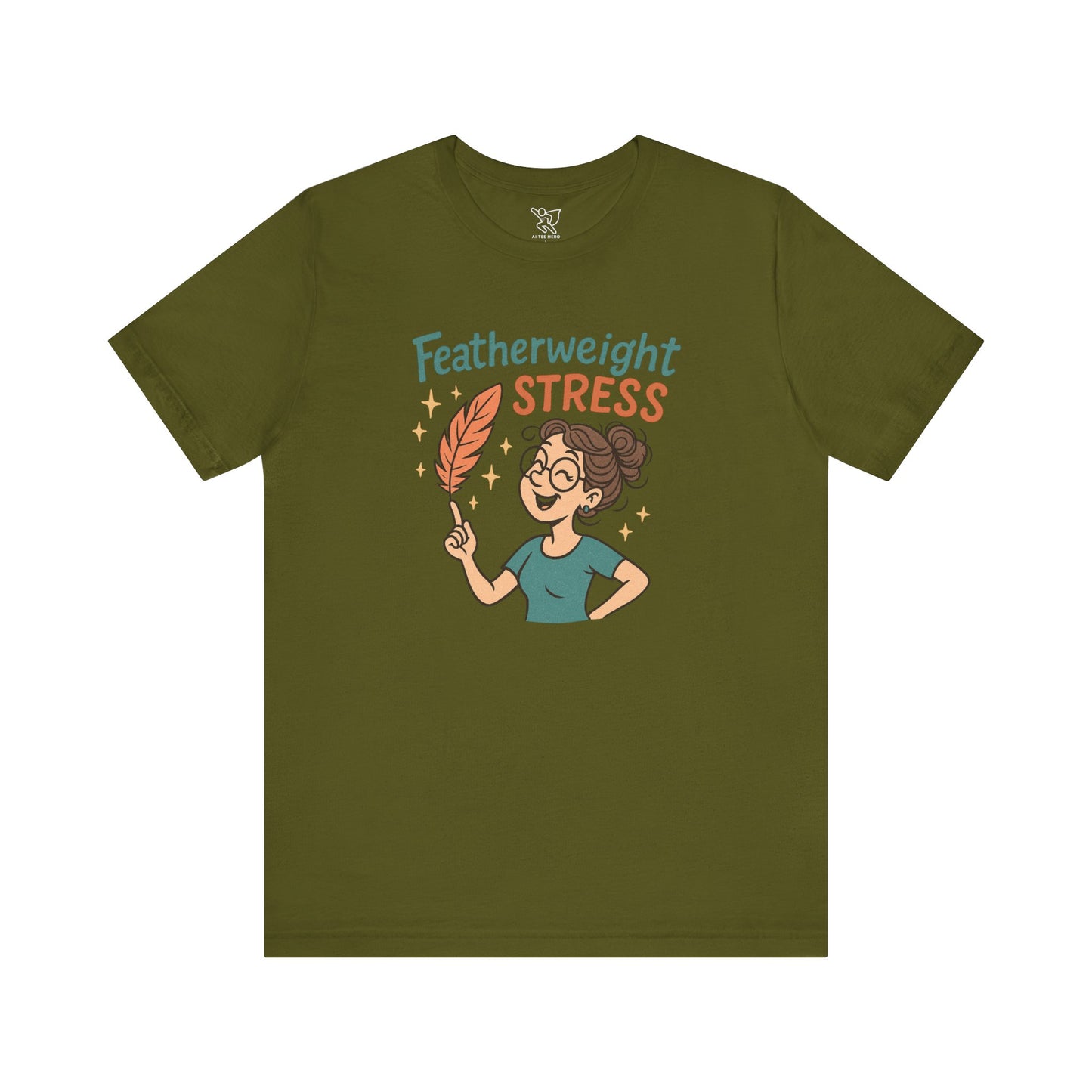 "Featherweight Stress" Unisex Tee, Funny Graphic T-Shirt, Relaxation Shirt, Gift for Mental Health Awareness, Cute Casual Wear