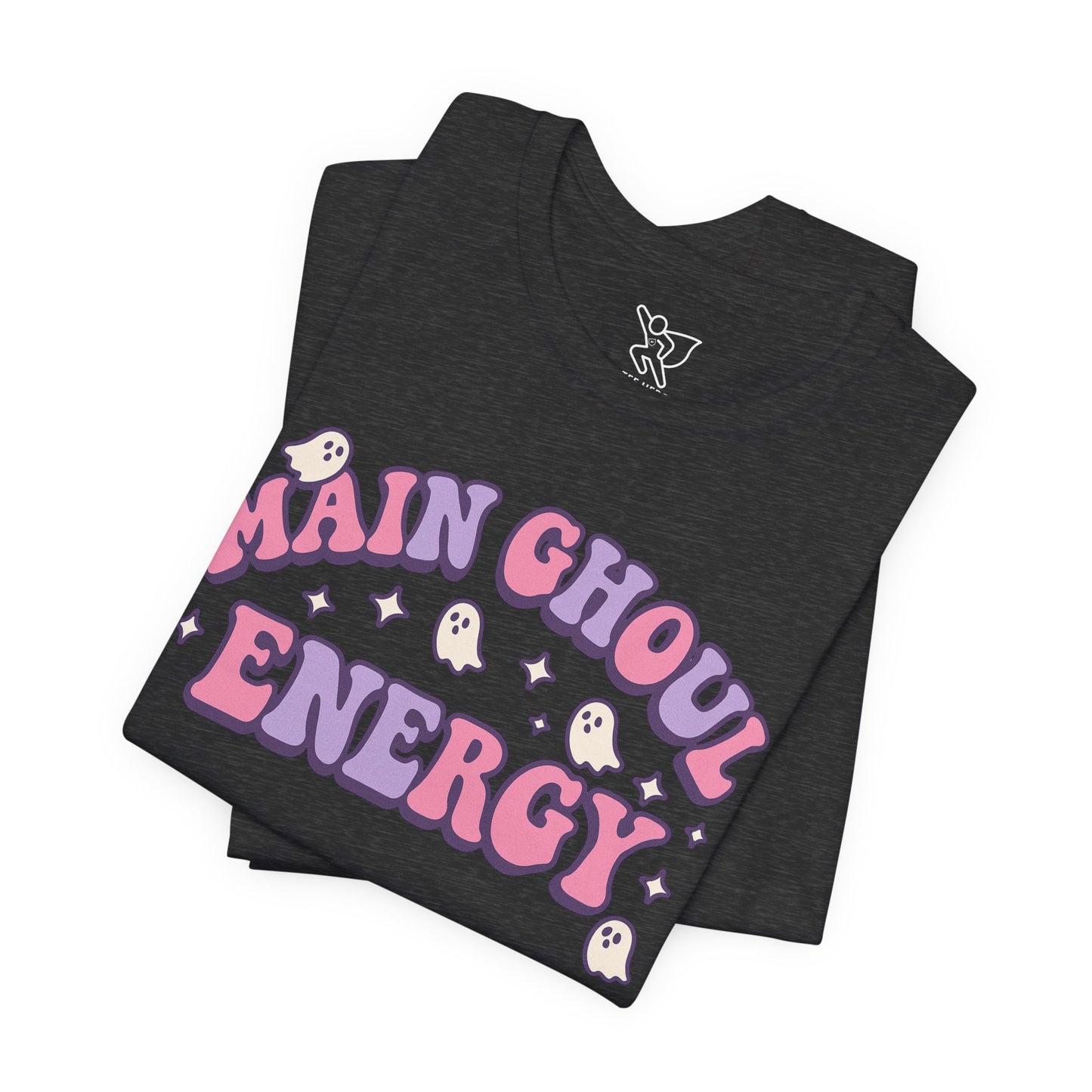 "Main Ghoul Energy" Unisex Short Sleeve T-Shirt, Halloween Party Shirt, Cute Graphic Tee, Gift for Ghost Lovers, Trendy Casual Wear