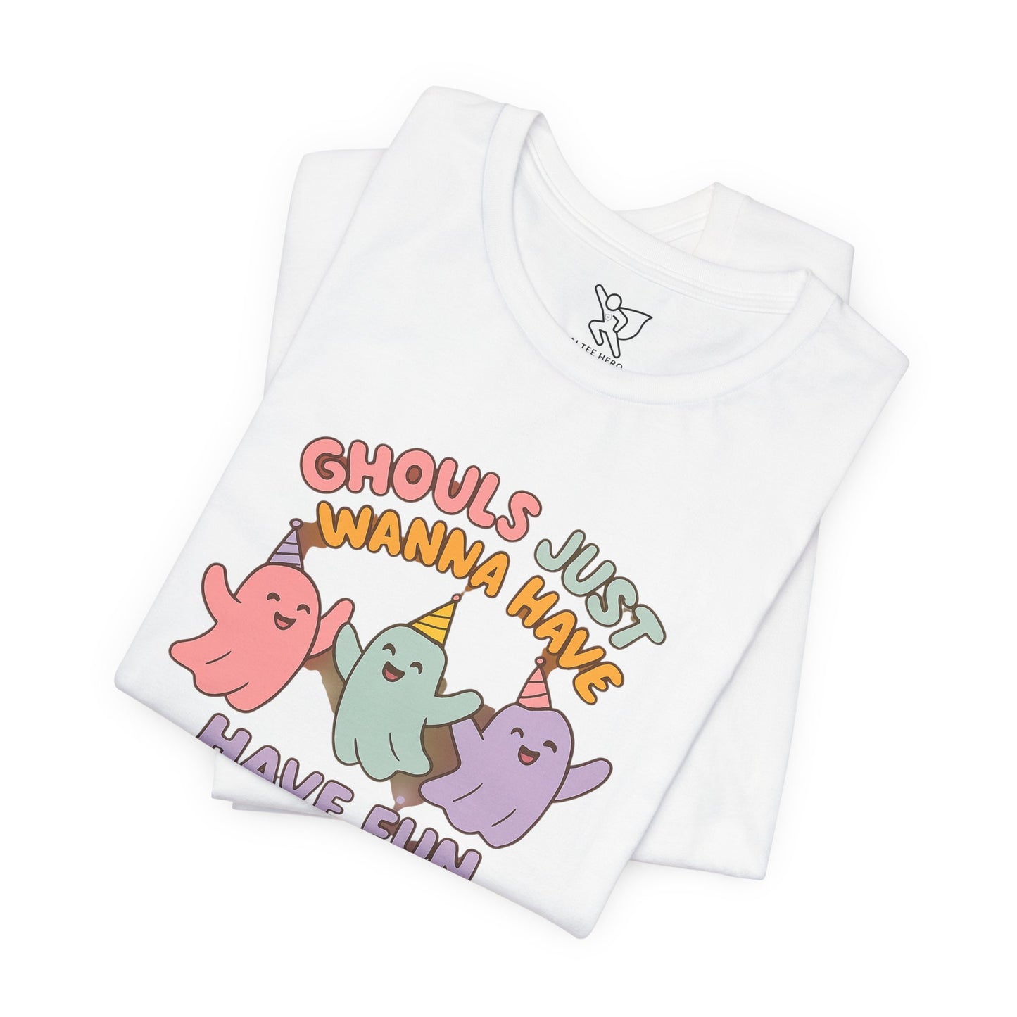 "Ghouls Just Wanna Have Fun" T-Shirt for Halloween, Unisex Graphic Shirt, Cute Ghosts Tee, Casual Wear, Gift for Friends