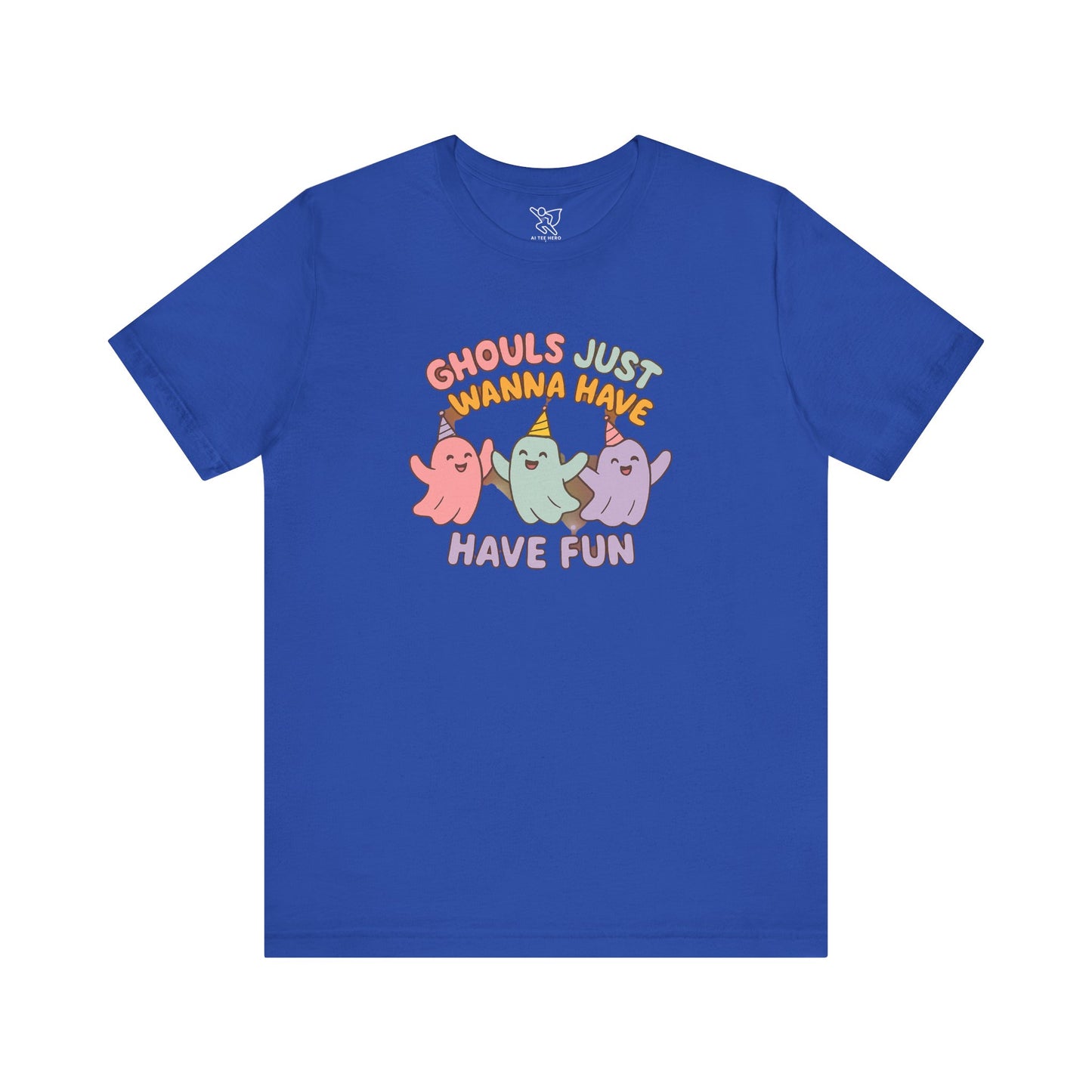 "Ghouls Just Wanna Have Fun" T-Shirt for Halloween, Unisex Graphic Shirt, Cute Ghosts Tee, Casual Wear, Gift for Friends