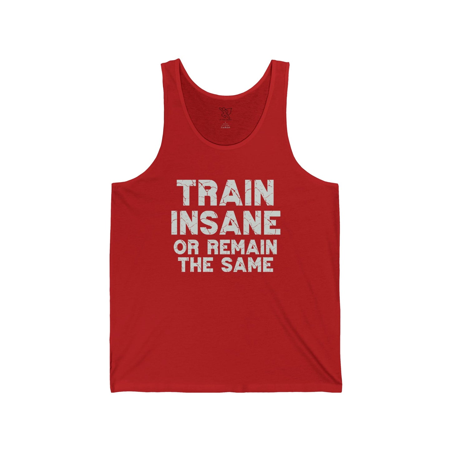 "Train Insane or Remain the Same" CW2 - Gray Unisex Fitness Motivational Tank Gym Workout Shirt, Fitness Top, Casual Summer Wear, Gift for Athletes