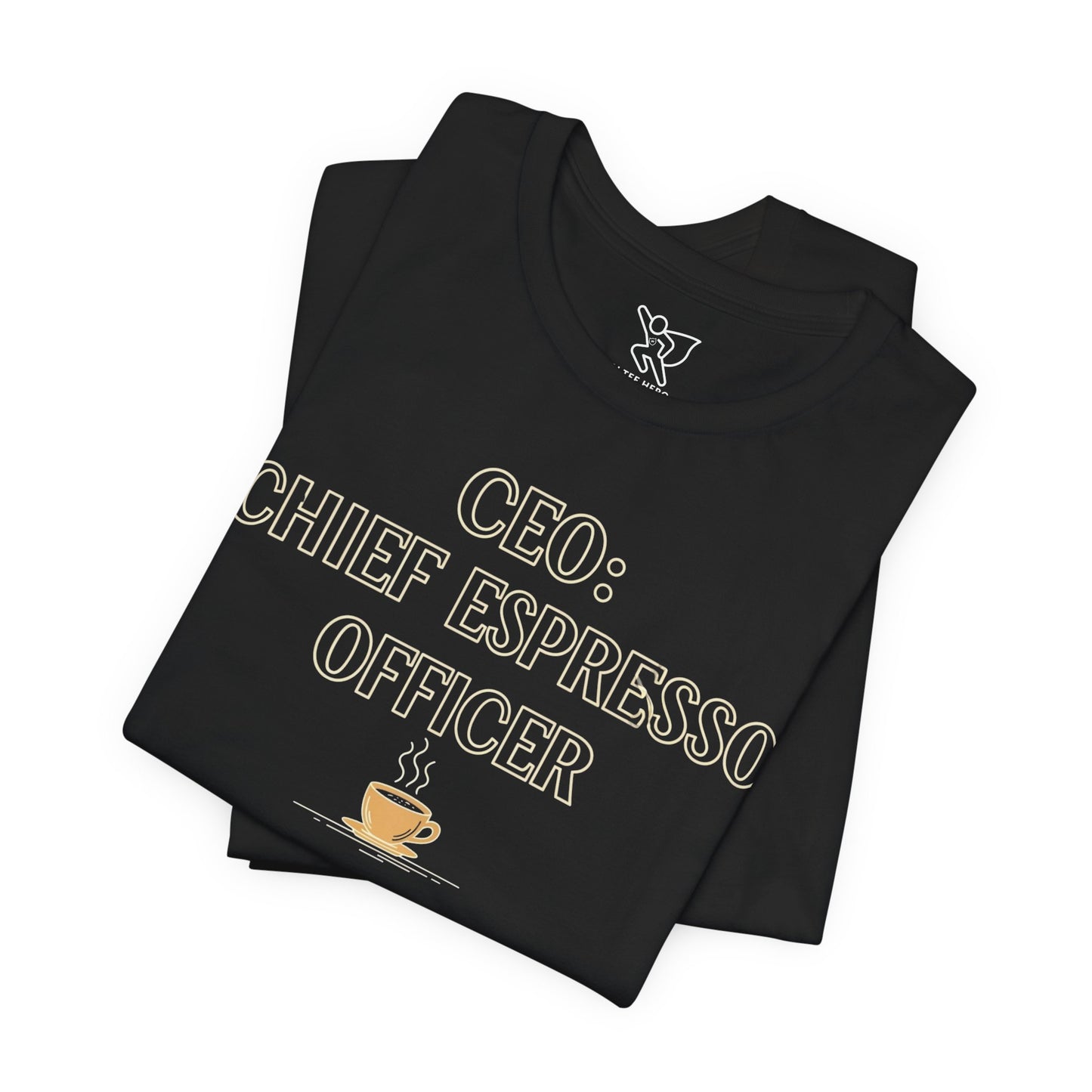 "CEO: Chief Espresso Officer" CW-1 Unisex Jersey T-Shirt for Baristas, Funny Coffee Shirt for Gifts, Perfect for Birthdays, Coffee Shop Outfits