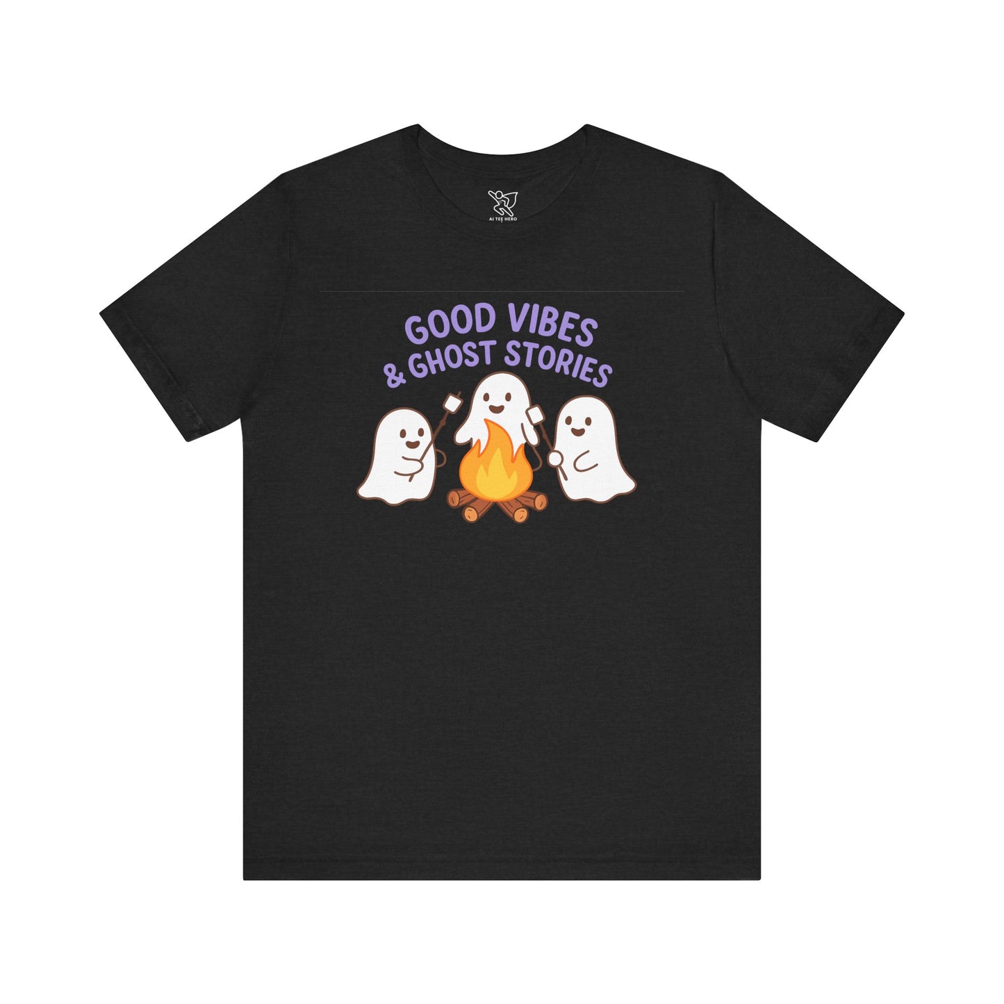"Good Vibes & Ghost Stories" Unisex Jersey Short Sleeve Shirt for Halloween, Campfire Nights, Cozy Gatherings, Spirit Enthusiasts