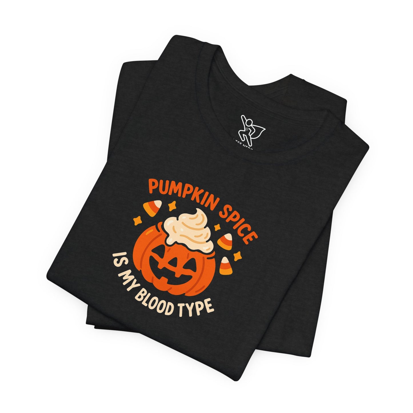 "Pumpkin Spice is My Blood Type" Short Sleeve Tee Fall Fashion, Halloween Shirt, Coffee Lover Gift, Autumn Wardrobe, Seasonal Tee