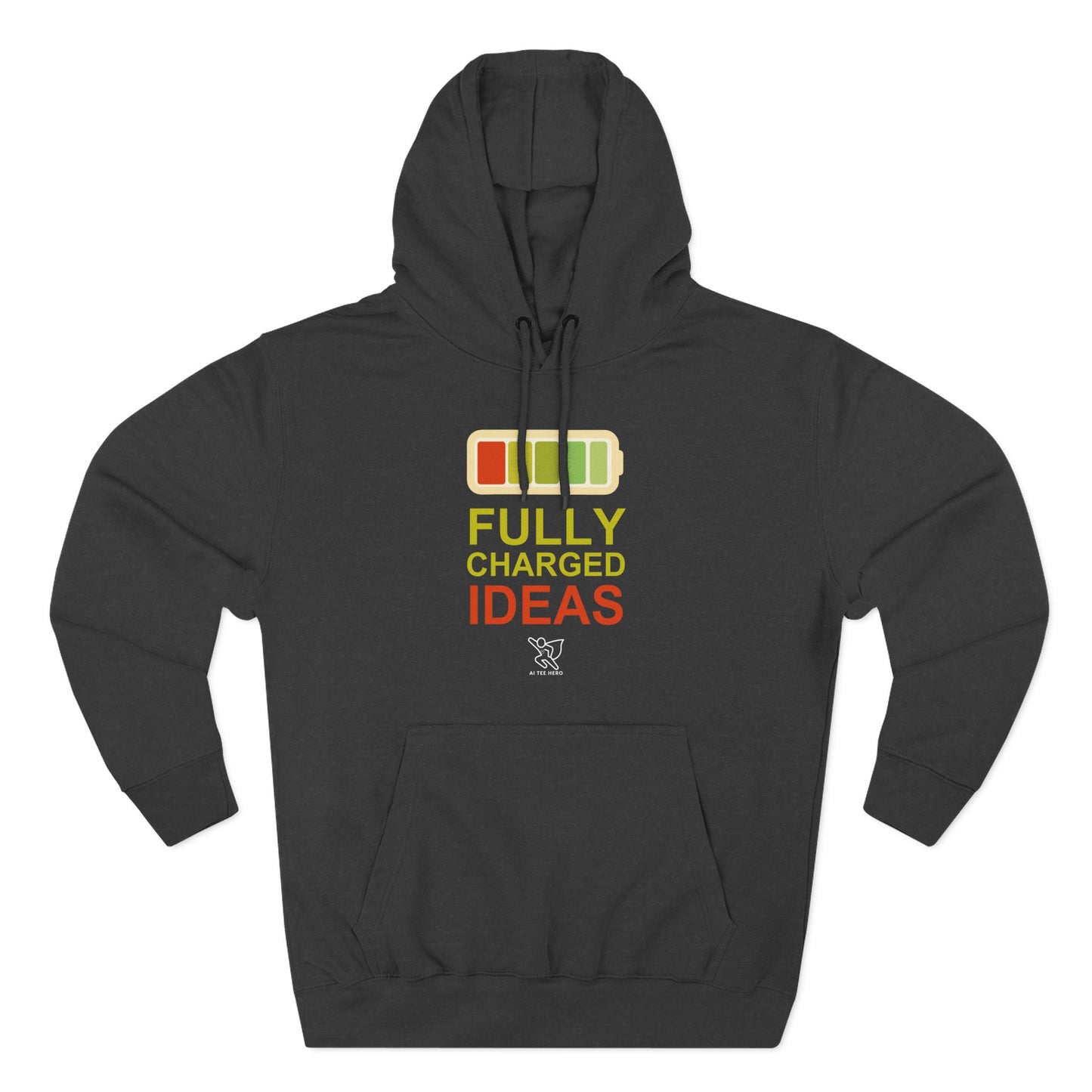 "Fully Charged Ideas" Motivational Fleece Sweatshirt, Cozy Gift for Creatives, Perfect for Inspiration, Fun Wear for All Occasions