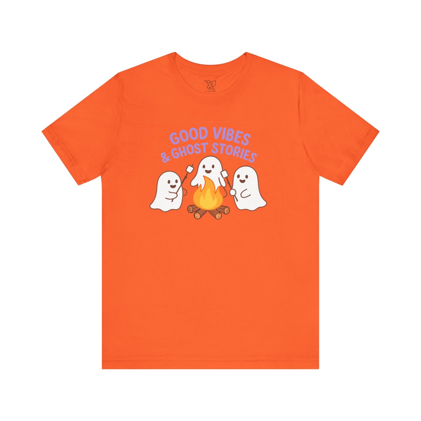 "Good Vibes & Ghost Stories" Unisex Jersey Short Sleeve Shirt for Halloween, Campfire Nights, Cozy Gatherings, Spirit Enthusiasts