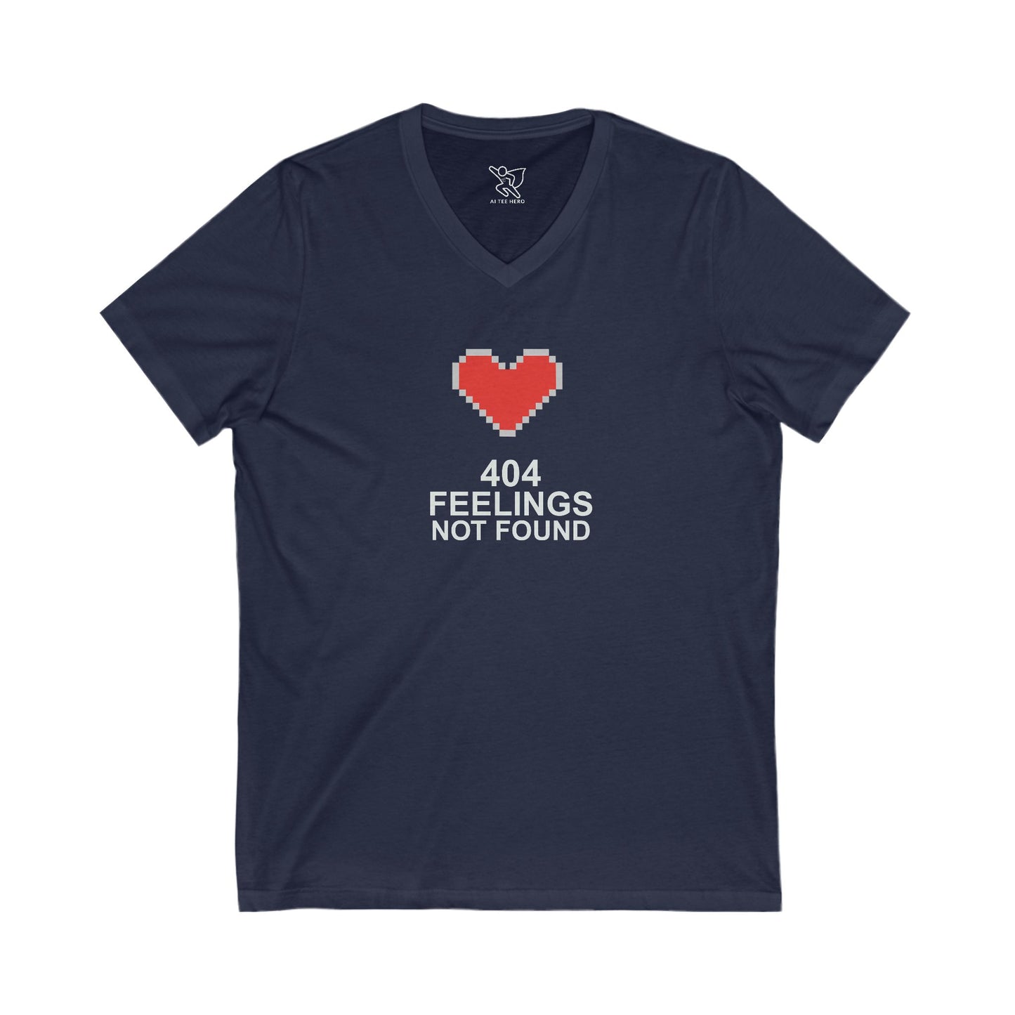 "404 Feelings Not Found" Unisex Jersey V-Neck Shirt for Gamers, Valentine's Day, Birthday Gift, Casual Wear, Humor Clothing CW-3 gray