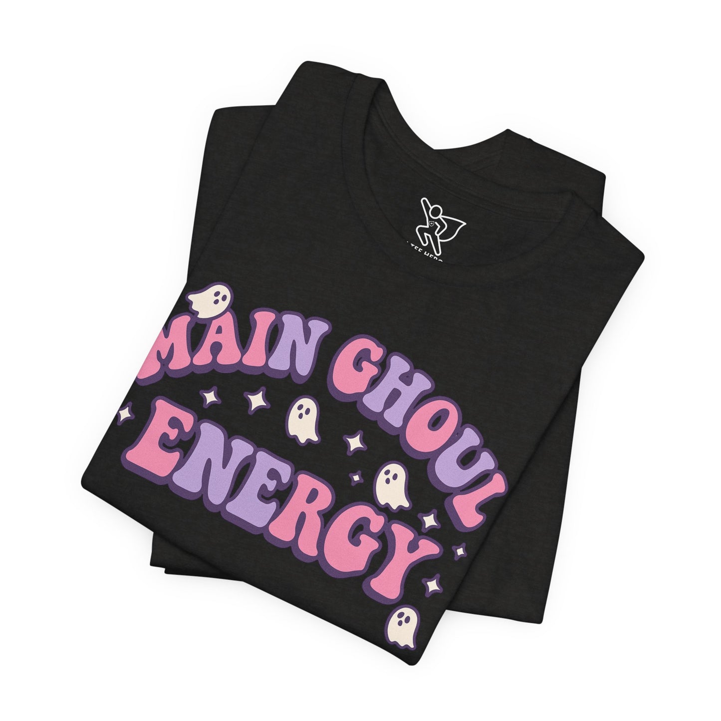 "Main Ghoul Energy" Unisex Short Sleeve T-Shirt, Halloween Party Shirt, Cute Graphic Tee, Gift for Ghost Lovers, Trendy Casual Wear