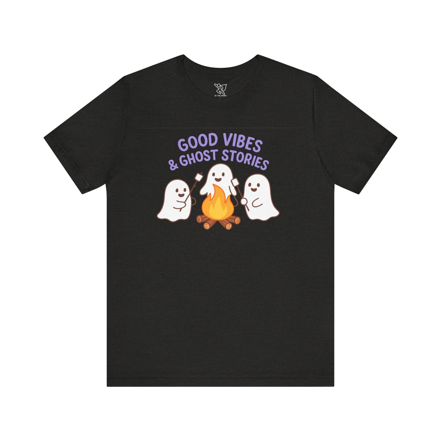 "Good Vibes & Ghost Stories" Unisex Jersey Short Sleeve Shirt for Halloween, Campfire Nights, Cozy Gatherings, Spirit Enthusiasts