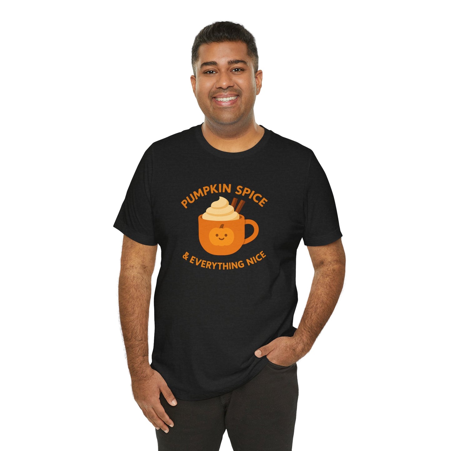 "Pumpkin Spice & Everything Nice" Fall T-Shirt, Autumn Fashion, Cozy Casual Wear, Pumpkin Lovers Gift, Seasonal Apparel