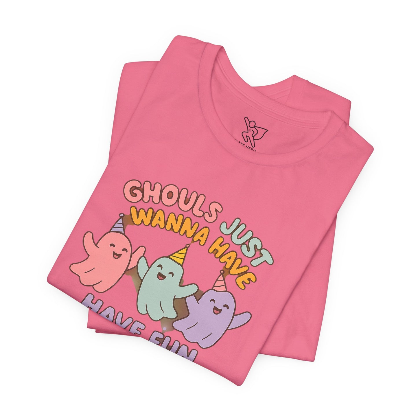 "Ghouls Just Wanna Have Fun" T-Shirt for Halloween, Unisex Graphic Shirt, Cute Ghosts Tee, Casual Wear, Gift for Friends