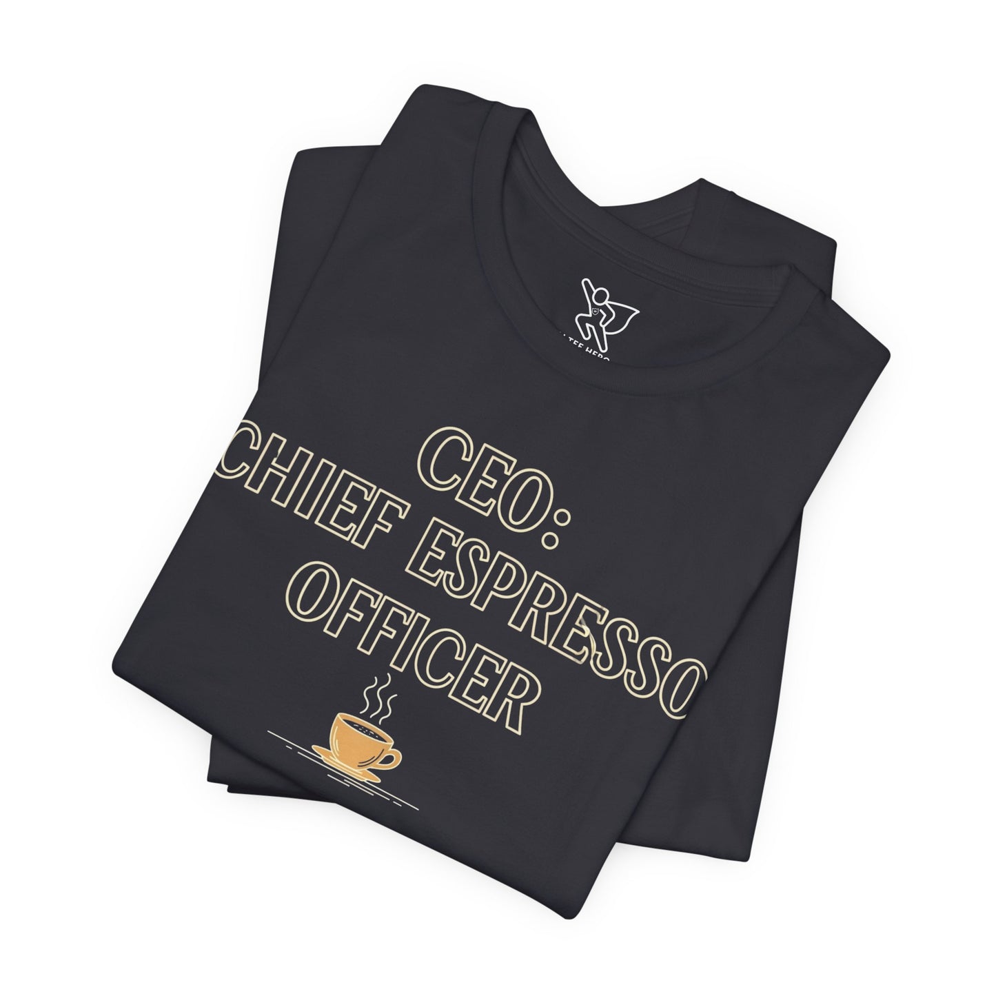 "CEO: Chief Espresso Officer" CW-1 Unisex Jersey T-Shirt for Baristas, Funny Coffee Shirt for Gifts, Perfect for Birthdays, Coffee Shop Outfits