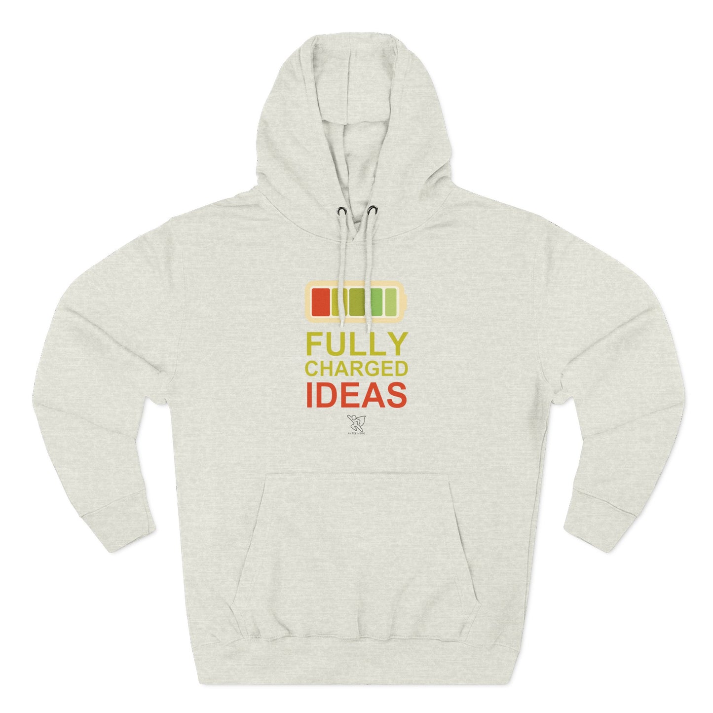"Fully Charged Ideas" Motivational Fleece Sweatshirt, Cozy Gift for Creatives, Perfect for Inspiration, Fun Wear for All Occasions
