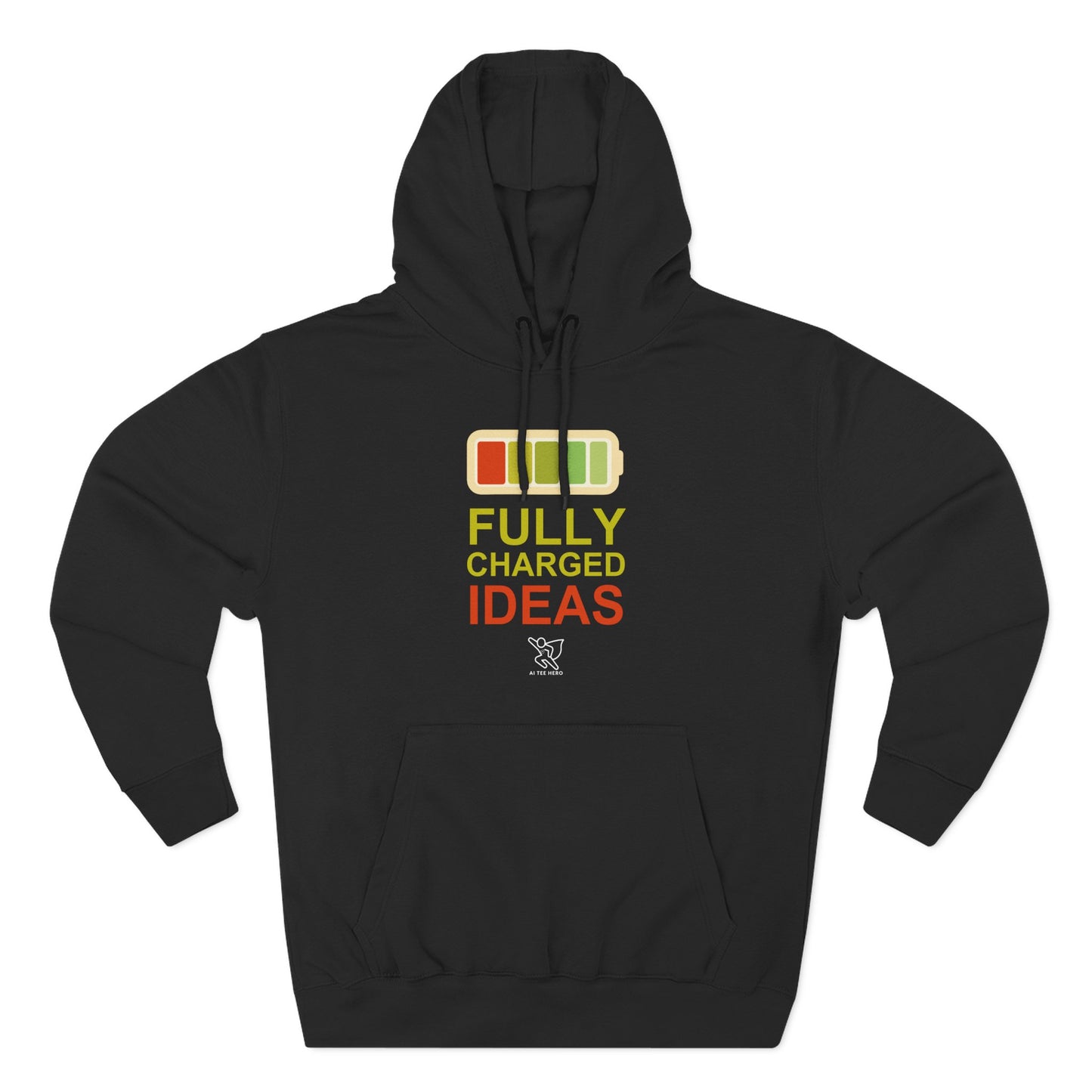 "Fully Charged Ideas" Motivational Fleece Sweatshirt, Cozy Gift for Creatives, Perfect for Inspiration, Fun Wear for All Occasions