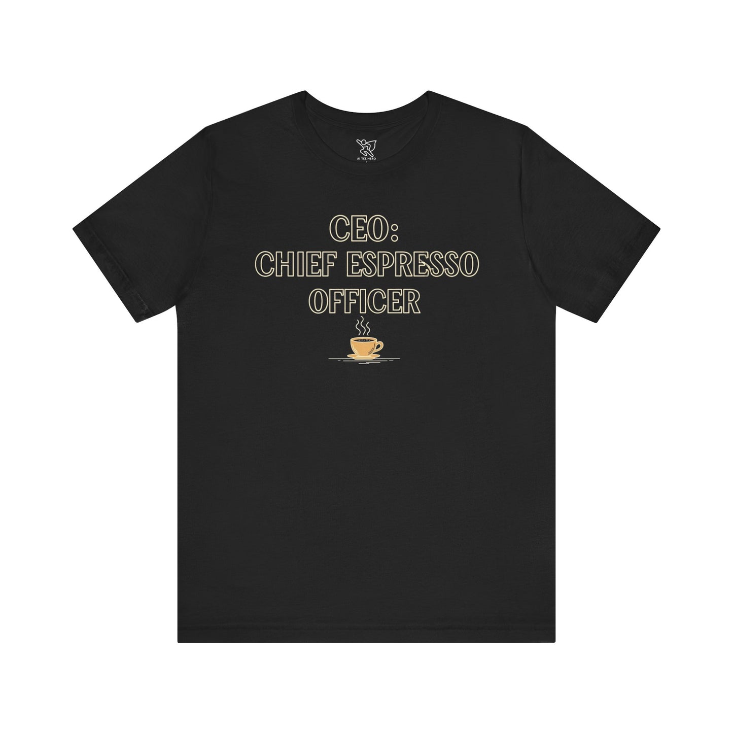 "CEO: Chief Espresso Officer" CW-1 Unisex Jersey T-Shirt for Baristas, Funny Coffee Shirt for Gifts, Perfect for Birthdays, Coffee Shop Outfits