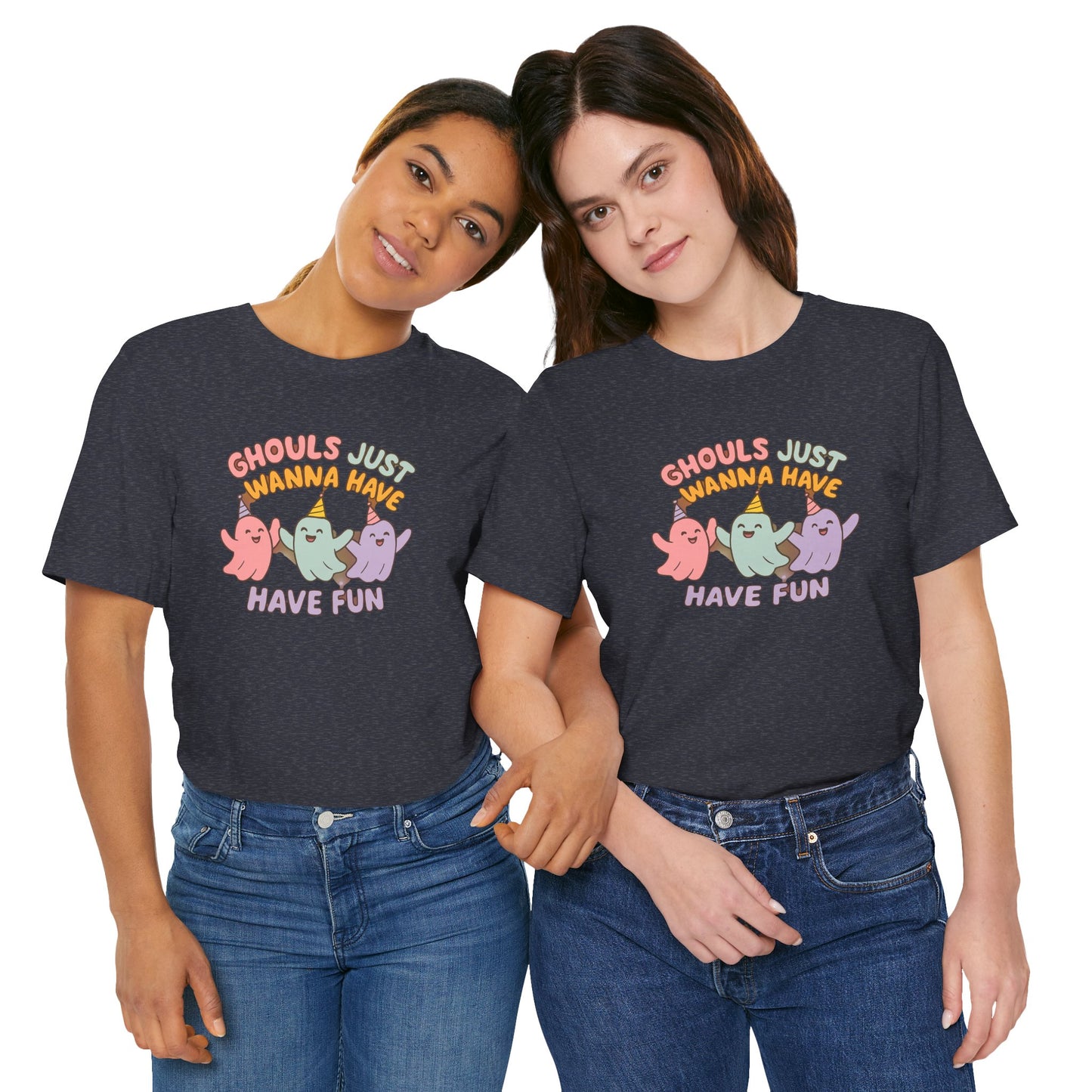 "Ghouls Just Wanna Have Fun" T-Shirt for Halloween, Unisex Graphic Shirt, Cute Ghosts Tee, Casual Wear, Gift for Friends