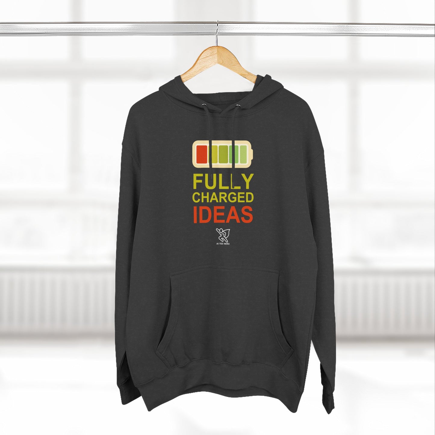 "Fully Charged Ideas" Motivational Fleece Sweatshirt, Cozy Gift for Creatives, Perfect for Inspiration, Fun Wear for All Occasions