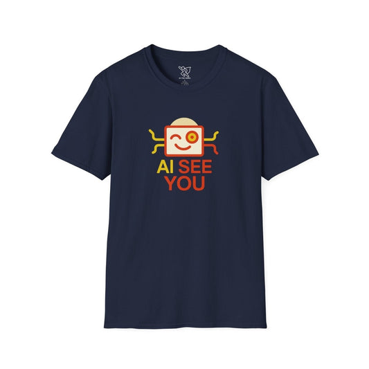 "AI See You" CW1 Digital Era Unisex Statement T-Shirt - Witty AI - Inspired Trendy Apparel for Coders and Tech People - AI Tee Hero