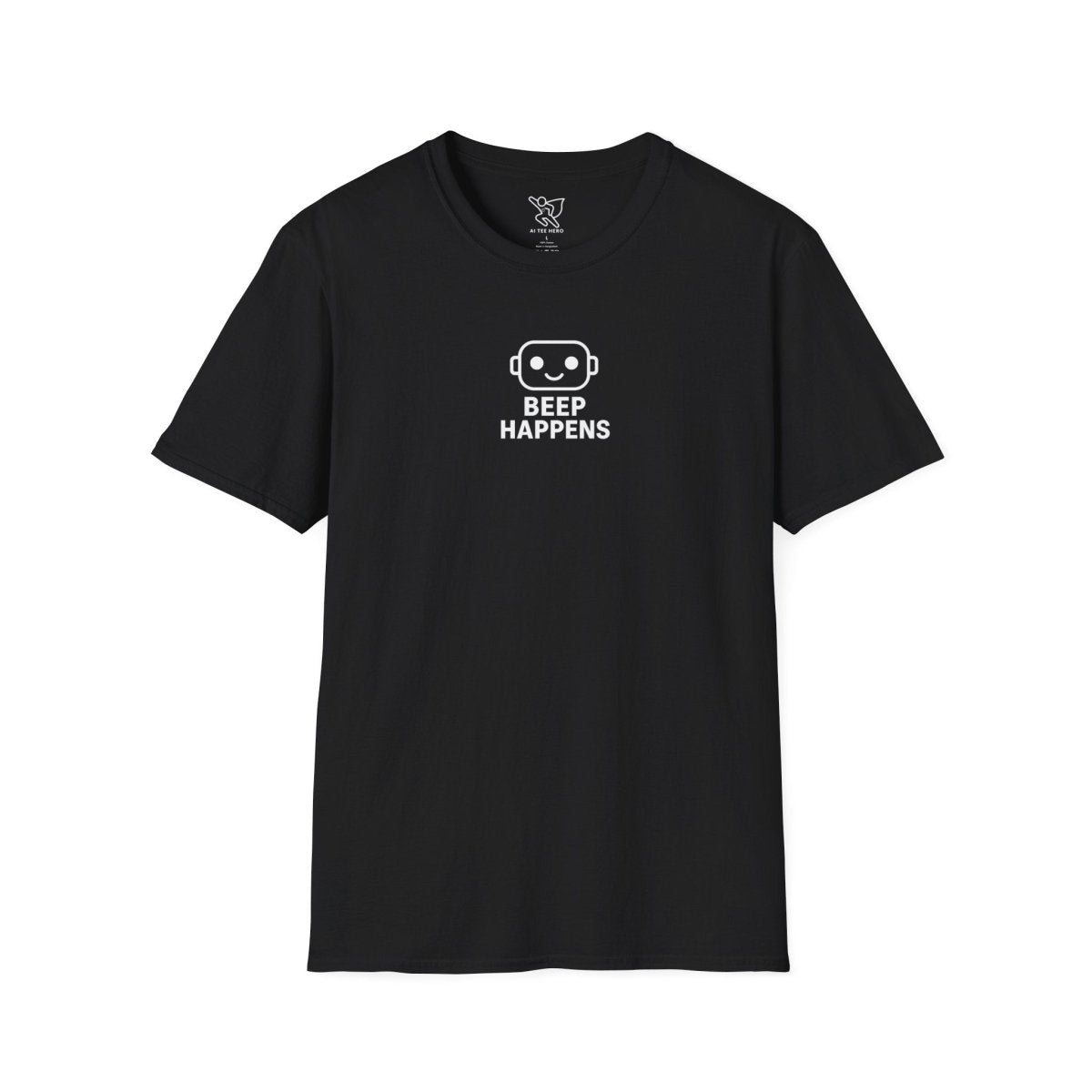"Beep Happens" CW1 - White Unisex Softstyle T-Shirt, Comfy Casual Tee, Everyday Wear, Gift for Him/Her, Birthday Shirt, Relaxed Fit Top - AI Tee Hero