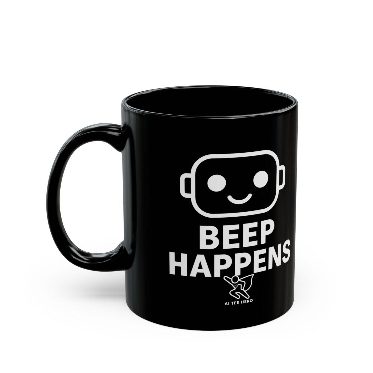 "Beep Happens" Gift for Tech Lovers, Programmers, Birthdays, Office Decor, Humor Coffee Mug - AI Tee Hero
