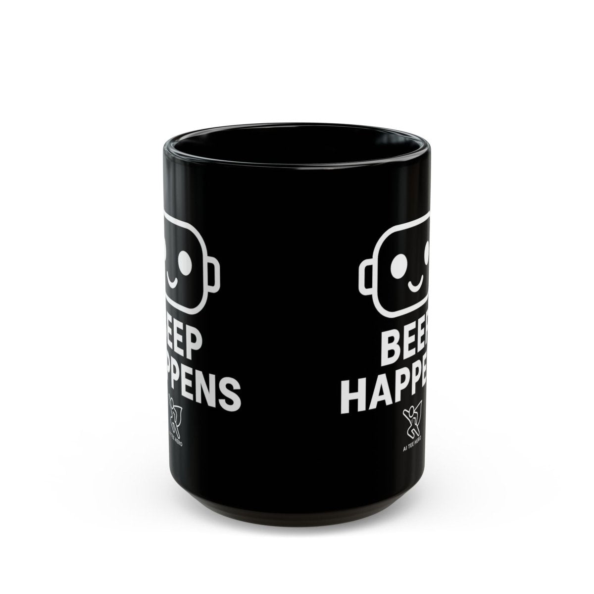 "Beep Happens" Gift for Tech Lovers, Programmers, Birthdays, Office Decor, Humor Coffee Mug - AI Tee Hero