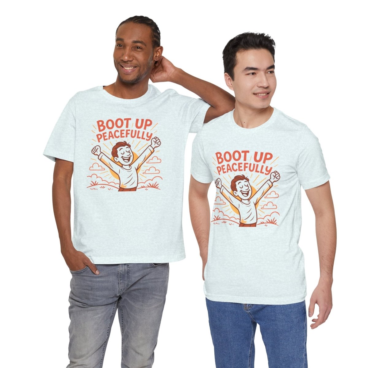 "Boot Up Peacefully" Comfortably Cool Shirt for Tech Lovers, Gift for Gamers, Chill Vibe Style, Relaxed Fit Top - MINDSet Collection - AI Tee Hero