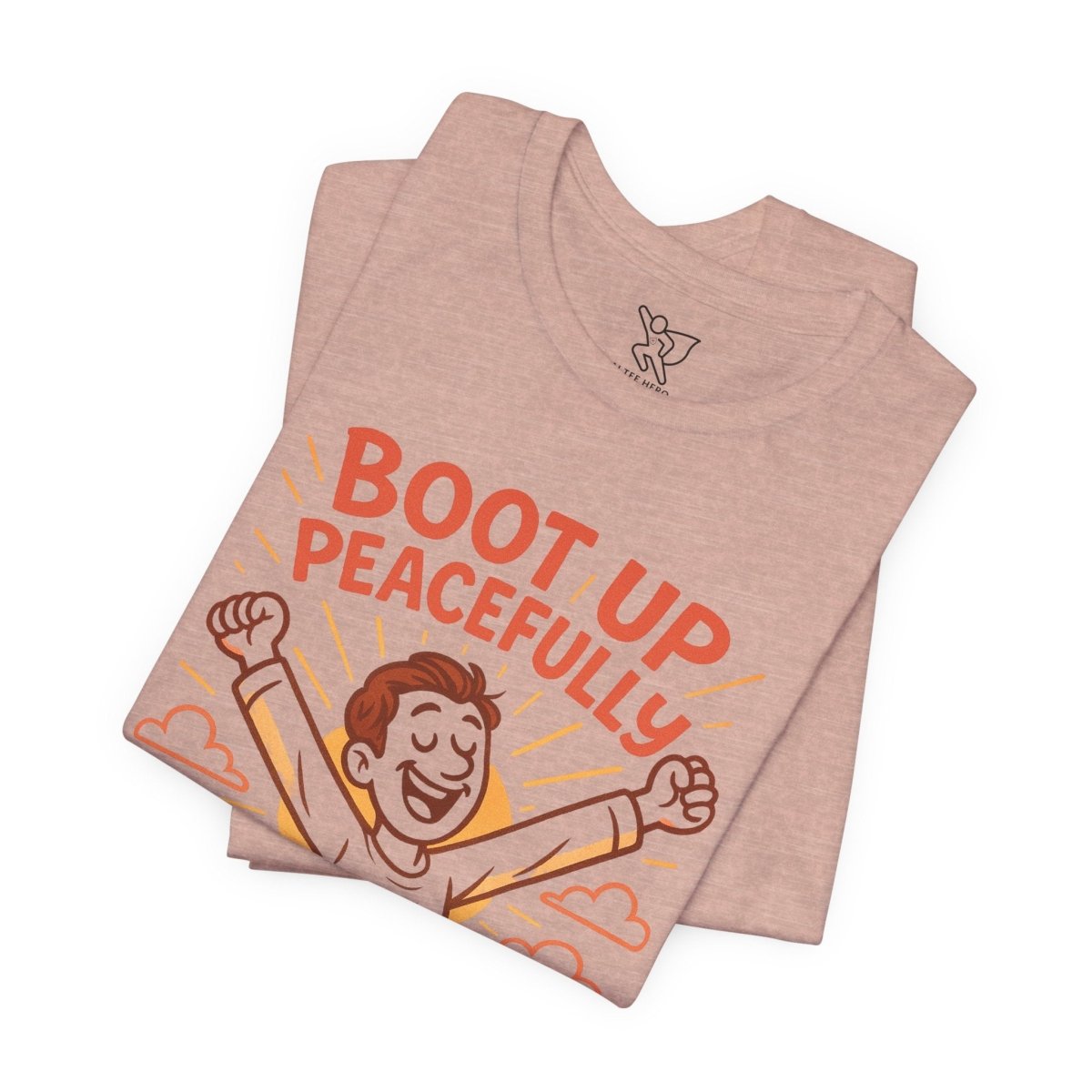 "Boot Up Peacefully" Comfortably Cool Shirt for Tech Lovers, Gift for Gamers, Chill Vibe Style, Relaxed Fit Top - MINDSet Collection - AI Tee Hero