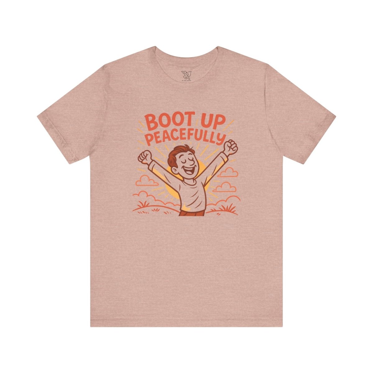 "Boot Up Peacefully" Comfortably Cool Shirt for Tech Lovers, Gift for Gamers, Chill Vibe Style, Relaxed Fit Top - MINDSet Collection - AI Tee Hero