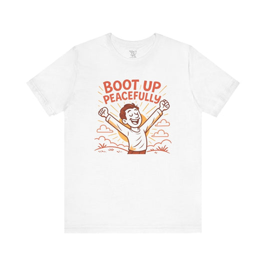 "Boot Up Peacefully" Comfortably Cool Shirt for Tech Lovers, Gift for Gamers, Chill Vibe Style, Relaxed Fit Top - MINDSet Collection - AI Tee Hero