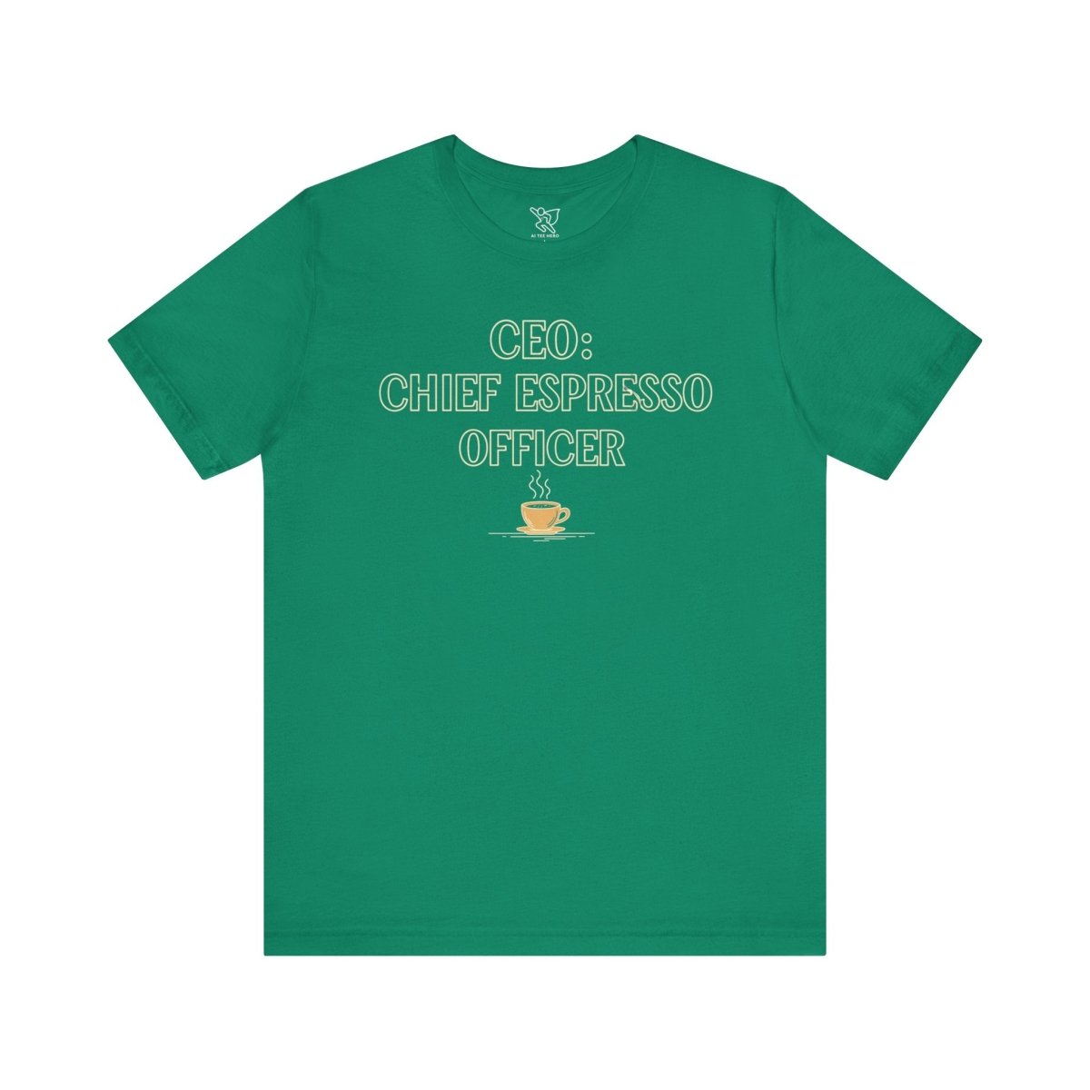 "CEO: Chief Espresso Officer" CW - 1 Unisex Jersey T-Shirt for Baristas, Funny Coffee Shirt for Gifts, Perfect for Birthdays, Coffee Shop Outfits - AI Tee Hero