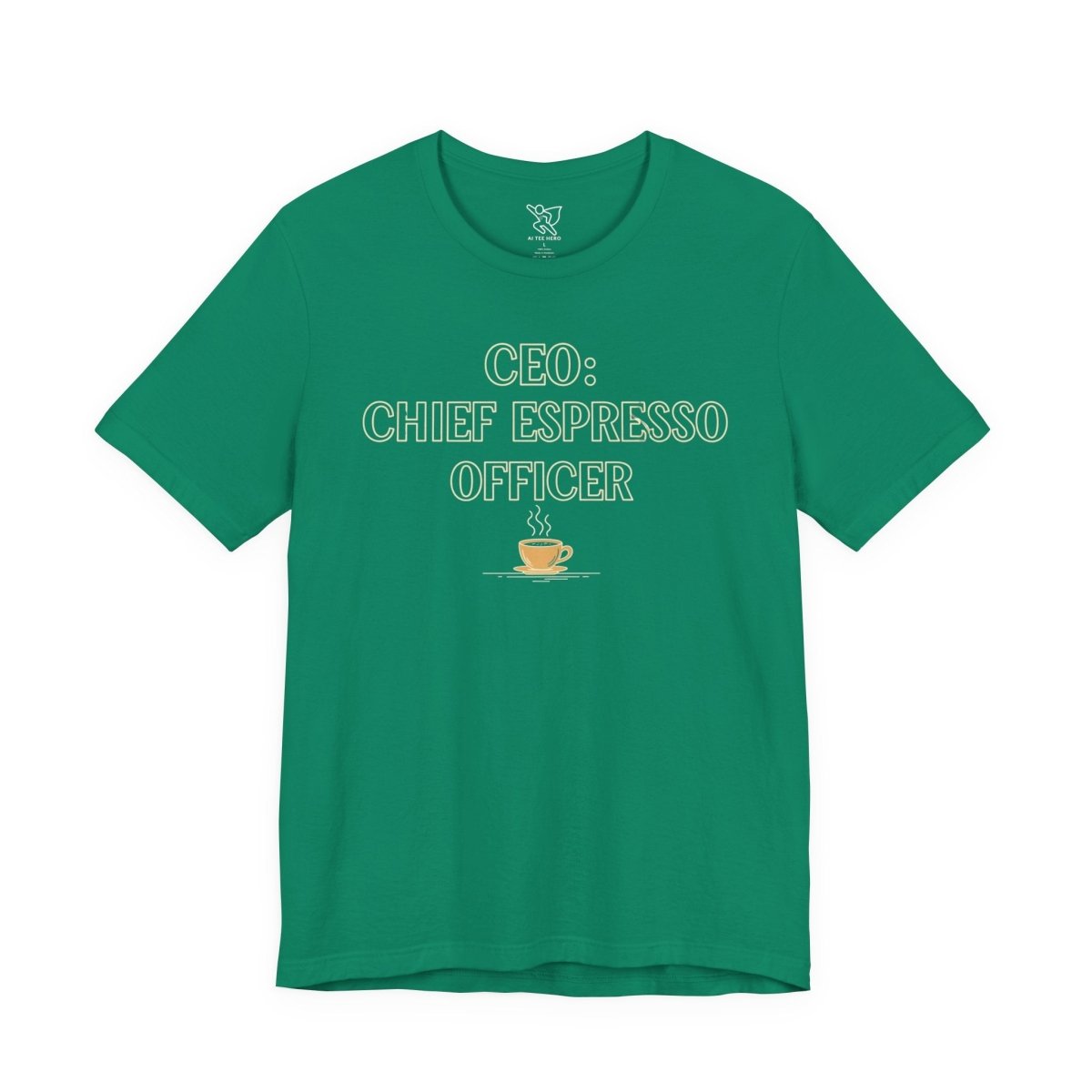 "CEO: Chief Espresso Officer" CW - 1 Unisex Jersey T-Shirt for Baristas, Funny Coffee Shirt for Gifts, Perfect for Birthdays, Coffee Shop Outfits - AI Tee Hero