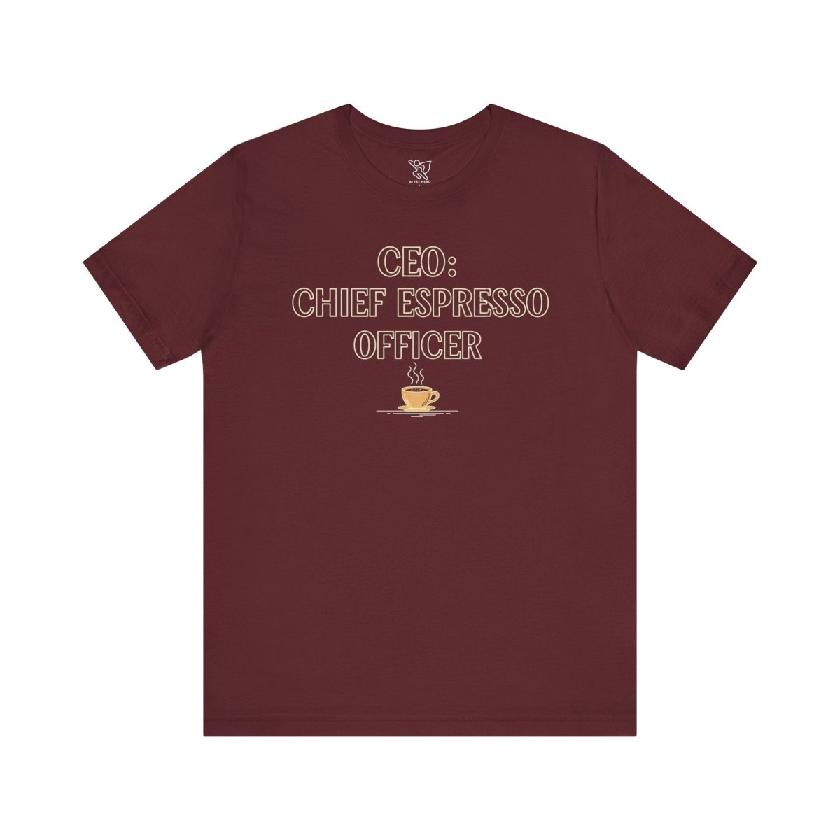 "CEO: Chief Espresso Officer" CW - 1 Unisex Jersey T-Shirt for Baristas, Funny Coffee Shirt for Gifts, Perfect for Birthdays, Coffee Shop Outfits - AI Tee Hero