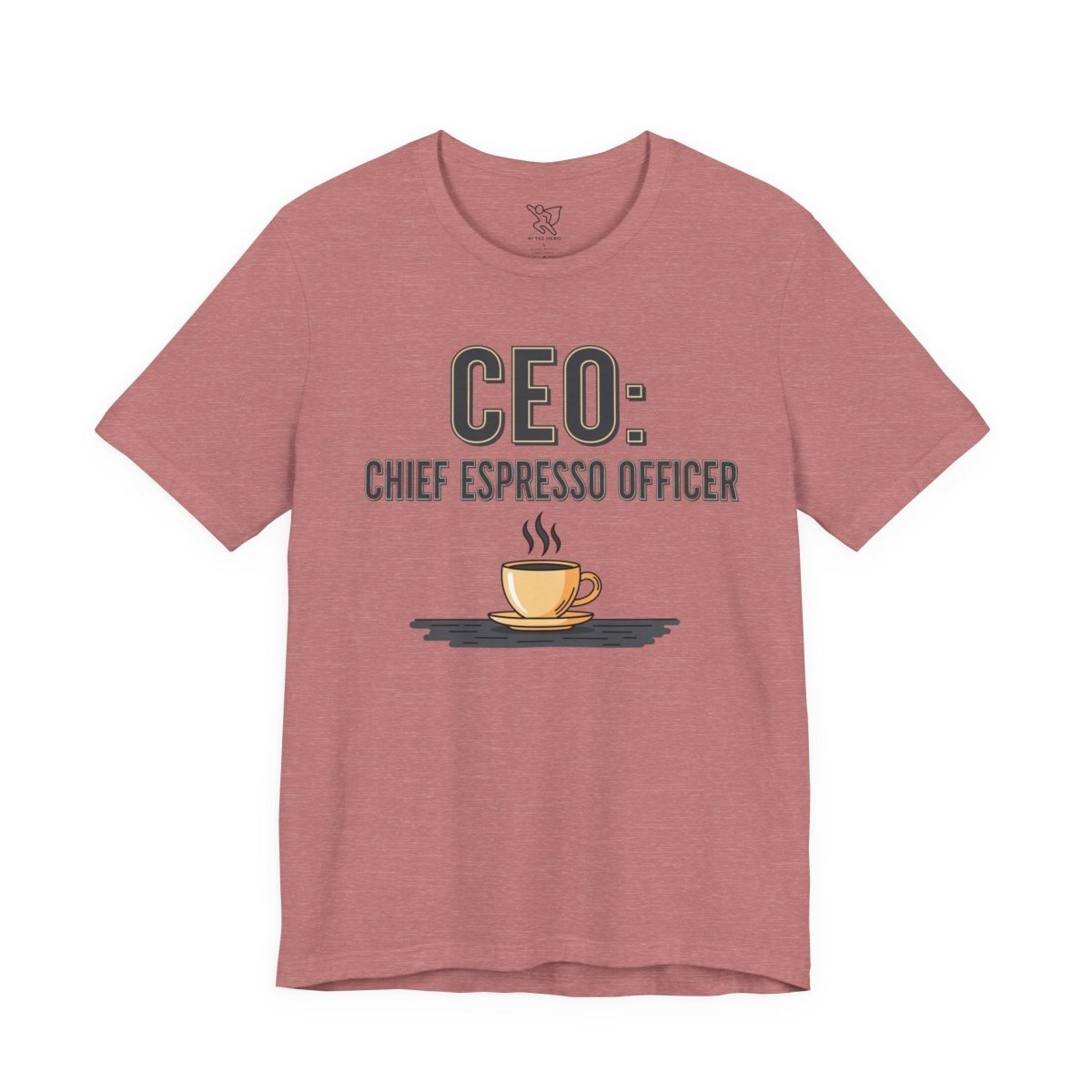 "CEO: Chief Espresso Officer" CW - 2 Unisex Jersey T-Shirt for Baristas, Funny Coffee Shirt for Gifts, Perfect for Birthdays, Coffee Shop Outfits - AI Tee Hero