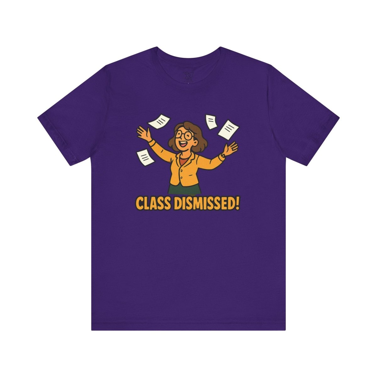 "Class Dismissed!" Colorway 2 - Unisex Tee for Teachers, Graduation, End of School Year, Funny Teacher Gift, Teacher Appreciation, Casual Wear - AI Tee Hero