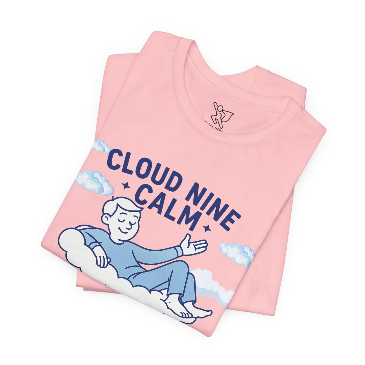 "Cloud Nine Calm" Relaxed Unisex Jersey Short Sleeve T-Shirt, Gift for Mindfulness, Cozy Fashion, Casual Wear, Relaxation Outfit - CW1 MINDSet Collection - AI Tee Hero