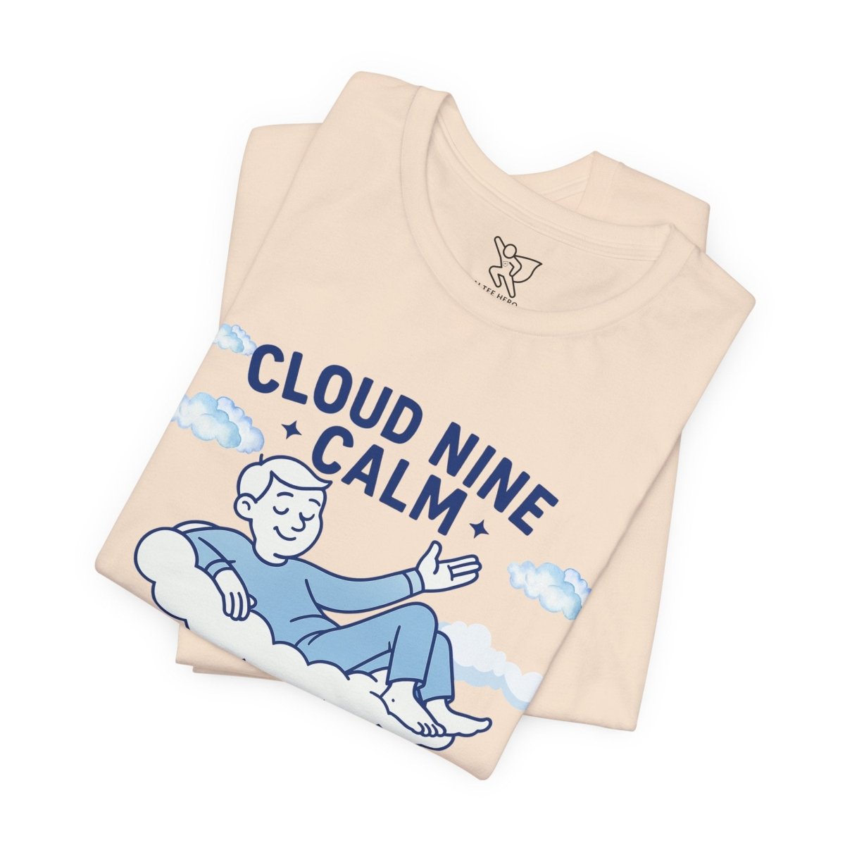 "Cloud Nine Calm" Relaxed Unisex Jersey Short Sleeve T-Shirt, Gift for Mindfulness, Cozy Fashion, Casual Wear, Relaxation Outfit - CW1 MINDSet Collection - AI Tee Hero
