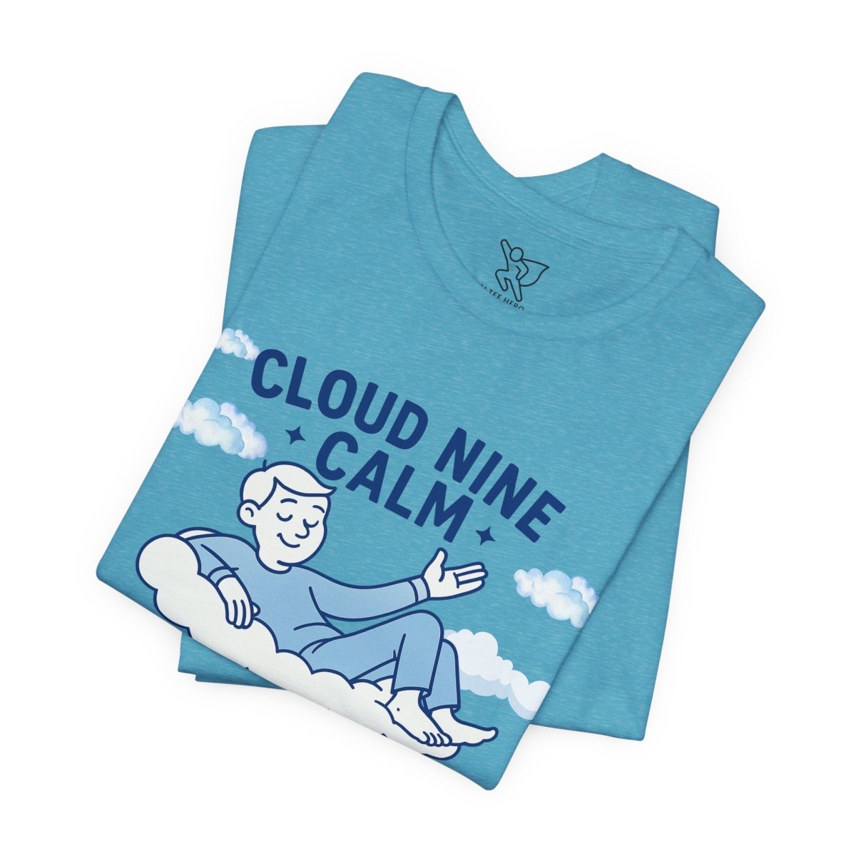 "Cloud Nine Calm" Relaxed Unisex Jersey Short Sleeve T-Shirt, Gift for Mindfulness, Cozy Fashion, Casual Wear, Relaxation Outfit - CW1 MINDSet Collection - AI Tee Hero