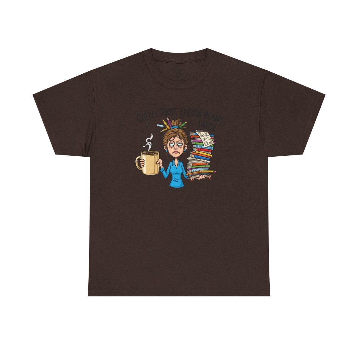 "Coffee First, Lesson Plans Later." CW 2 - Unisex Tee, Funny Teacher Shirt, Lesson Plans Later Tee, Gift for Educators, School Humor Apparel - AI Tee Hero